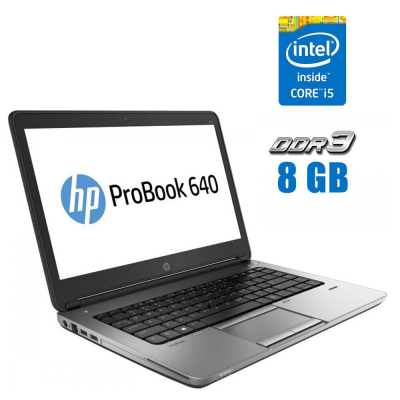 БУ Ноутбук Ноутбук HP ProBook 640 G1 / 14" (1366x768) TN / Intel Core i5-4200M (2 (4) ядра по 2.5-3.1 GHz) / 8 GB DDR3 / 120 GB SSD / Intel HD Graphics 4600 / WebCam / АКБ не тримає