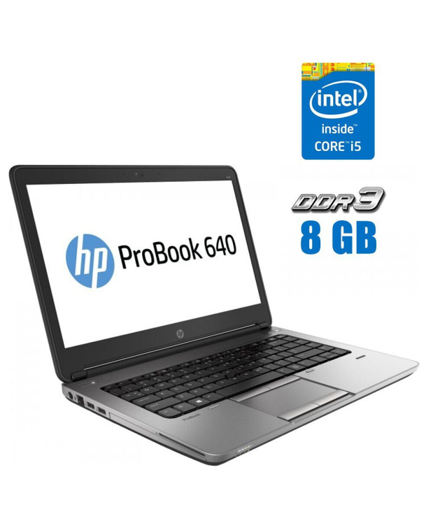 Ноутбук HP ProBook 640 G1 / 14 (1366x768) TN / Intel Core i5-4200M (2 (4) ядра по 2.5-3.1 GHz) / 8 GB DDR3 / 120 GB SSD / Intel HD Graphics 4600 / WebCam / АКБ не тримає